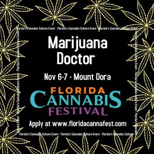 Marijuana Doctor at Florida Cannabis Festival 2021